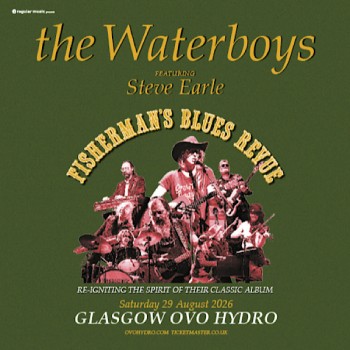 THE WATERBOYS, OVO HYDRO GLASGOW, SATURDAY 29TH AUGUST 2026